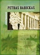 Aldonos Ruseckaitės knyga „Petras Babickas. Archyvai“